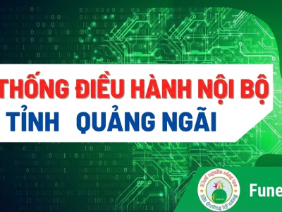 Hệ thống Điều Hành Nội Bộ tỉnh Quảng Ngãi