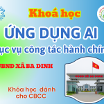 UBND xã Ba Dinh- Chinh phục AI phục vụ công tác Hành chính