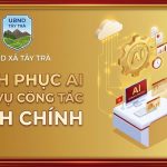 UBND xã Tây Trà- AI phục vụ công tác Hành chính
