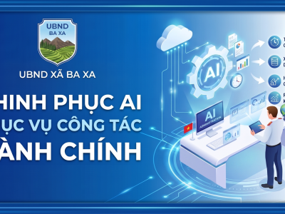 UBND xã Ba Xa- AI phục vụ công tác Hành chính
